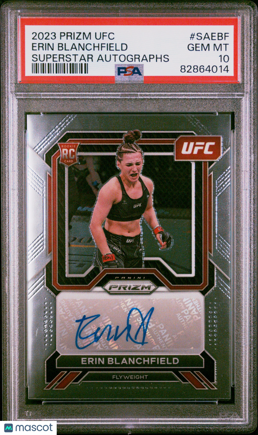 Erin Blanchfield 2023 Panini Prizm UFC Superstar Autographs #SAEBF PSA 10